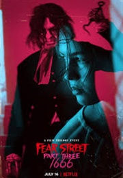 Fear Street Part Three: 1666 (2021)