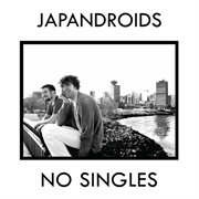 No Singles (Japandroids, 2010)