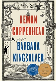 Demon Copperhead: A Novel (Kingsolver, Barbara)