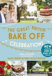 The Great British Bake Off: Celebrations (Linda Collister)