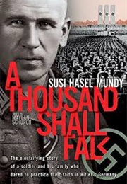 A Thousand Shall Fall (Susi Hasel Mundy)