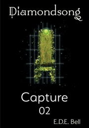 Capture (E.D.E. Bell)