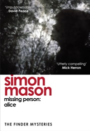 Missing Person: Alice (Simon Mason)