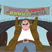 S1.E2: The Dusty Truck &#39;N&#39; Donut Muster