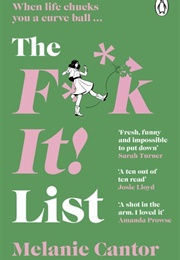 The F**K It List (Melanie Cantor)