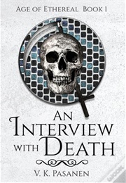 An Interview With Death (Ville Pasanen)