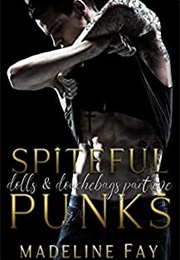 Spiteful Punks (Madeline Fay)