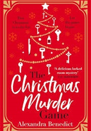 The Christmas Murder Game (Alexandra Benedict)