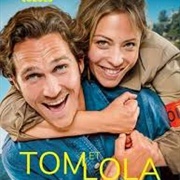 Tom &amp; Lola