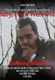 Baby, I&#39;m a Werewolf (1991)