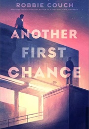 Another First Chance (Robbie Couch)