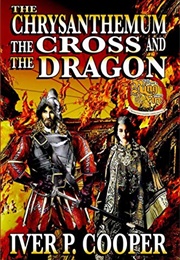 The Chrysanthemum, the Cross, and the Dragon (Iver P. Cooper)