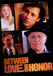 Between Love and Honor (1995)