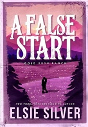 A False Start (Elsie Silver)