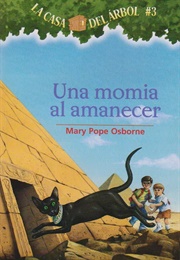 Una Momia Al Amanecer (Mary Pope Osborne)