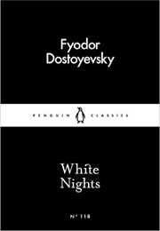 White Nights (Fyodor Dostoevsky)