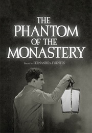 The Phantom of the Monastery (1934)