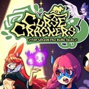 Curse Crackers: For Whom the Belle Toils