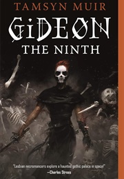 Gideon the Ninth (Tamsyn Muir)