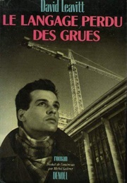 Le Langage Perdu Des Grues (David Leavitt)