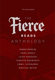 The Fierce Reads Anthology (Various)