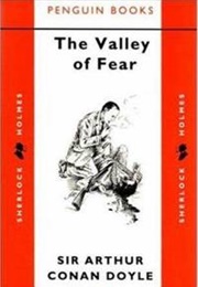 The Valley of Fear (Sir Arthur Conan Doyle)