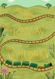 The Railway Children (E. Nesbit)