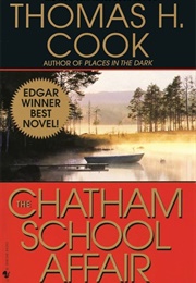 The Chatham School Affair (Thomas H. Cook)