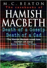 The Casebooks of Hamish MacBeth (M.C. Beaton)