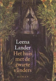 Het Huis Met De Zwarte Vlinders (Leena Lander)