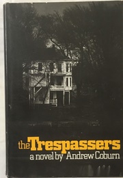 The Trespassers (Andrew Coburn)