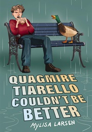 Quagmire Tiarello Couldn&#39;t Be Better (Mylisa Larsen)