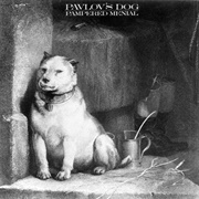 Pavlov&#39;s Dog - Pampered Menial