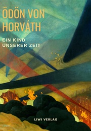 Ein Kind Unserer Zeit (Ödön Von Horvath)