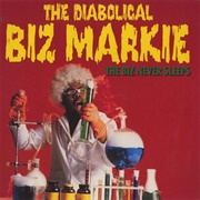 The Biz Never Sleeps - Biz Markie