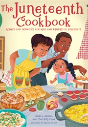 The Juneteenth Cookbook (Alliah L. Agostini)