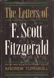 The Letters of F. Scott Fitzgerald (Edited by Andrew Turnbull)