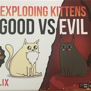 Exploding Kittens: Good VS Evil