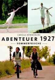 Abenteuer 1927 - Sommerfrische (2005)