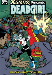 X-Statix Presents: Dead Girl (Peter Milligan)