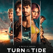 Turn of the Tide Season 1