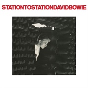 Station to Station (1976) - David Bowie