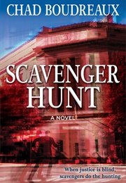 Scavenger Hunt (Chad Boudreaux)