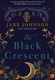 The Black Crescent (Jane Johnson)