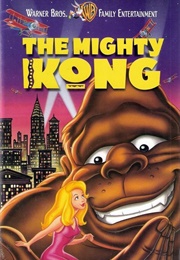 The Mighty Kong (1998)