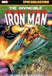 Iron Man Epic Collection- The Fury of the Firebrand (Various)