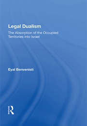 Legal Dualism (Eyal Benvenisti)