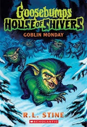 Goblin Monday (R.L. Stine)