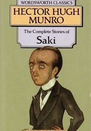 The Complete Stories of Saki (Munro, Hector Hugh)