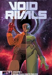 Void Rivals, Vol. 1: More Than Meets the Eye (Robert Kirkman)